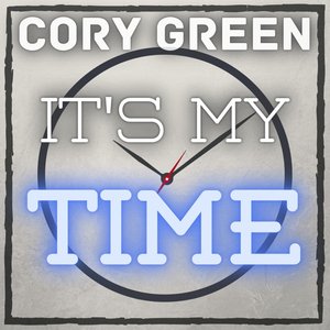 It's My Time
