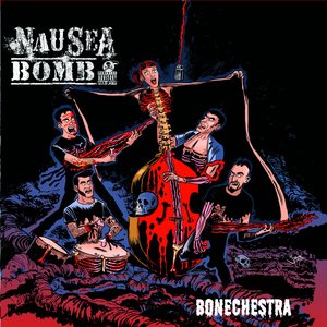 Nausea Bomb – Bonechestra CD viršelis
