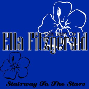 The Best Of Ella Fitzgerald - Stairway To The Stars