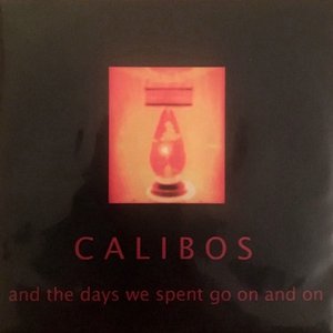 And The Days We Spent Go On And On