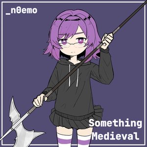 Something Medieval - Single