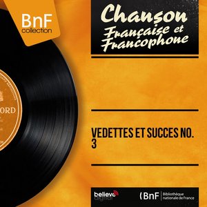 Vedettes et succès No. 3 (Mono Version)
