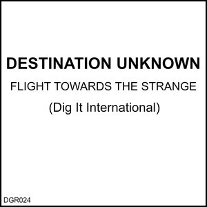 Flight Towards the Strange