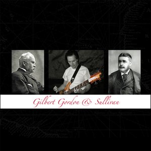 Gilbert Gordon & Sullivan