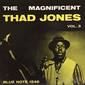 The Magnificent Thad Jones Vol.3