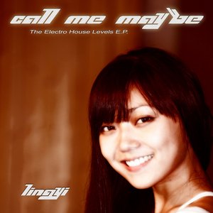 Call Me Maybe [The Electro House Levels E.P.]