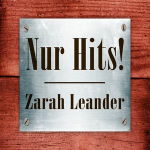 Zarah Leander - Nur Hits!