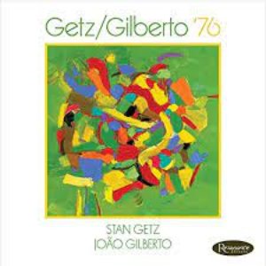 Getz / Gilberto '76