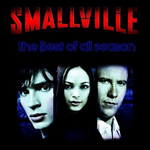 Smallville, The Best All Season (Album)
