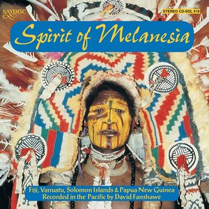 Spirit Of Melanesia