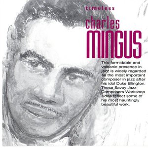 Timeless: Charles Mingus