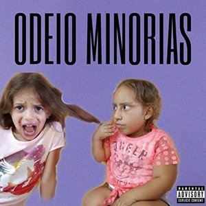 Odeio Minorias (feat. Jessica Souza) - Single