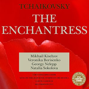 “Tchaikovsky: The Enchantress (Charodeyka)”的封面