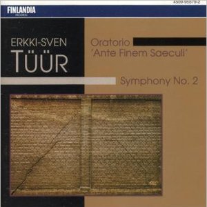 Oratorio "Ante Finem Saeculi" / Symphony No. 2