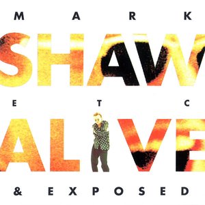 Alive And Exposed