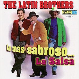 The Latin Brothers - Lo Mas Sabroso La Salsa