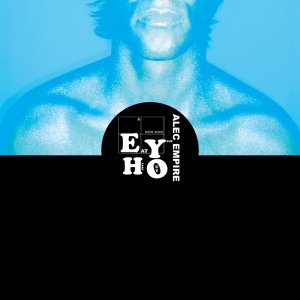 Image for 'Alec Empire ON FIRE EP Out Dec7th 07! (EYHO002)'