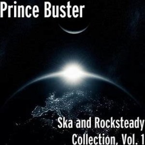 Ska and Rocksteady Collection, Vol. 1 [Explicit]