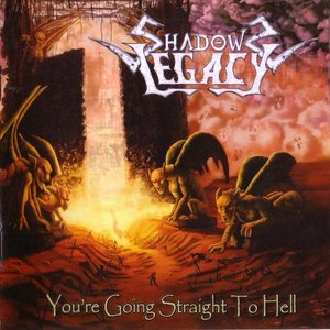 You're Going Straight To Hell