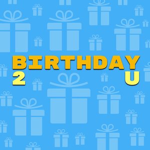 birthDAy 2U - Single