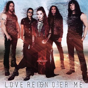 Love Reign O'er Me