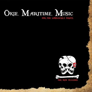 Okie Maritime Music-for the landlocked pirate