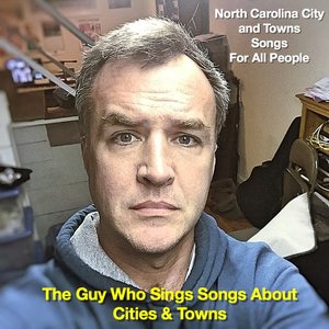 North Carolina City and Towns Songs for All People