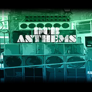 Dub Anthems Platinum Edition
