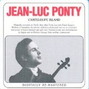 Jean-Luc Ponty - Canteloupe Island [disc 1] - Zortam Music