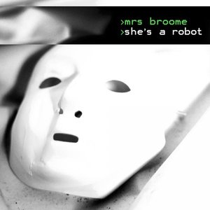 Image for 'She's A Robot'