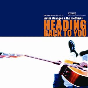 Heading Back To You
