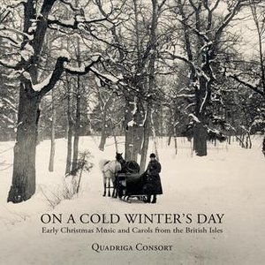On a Cold Winter's Day - Early Christmas Music and Carols from the British Isles