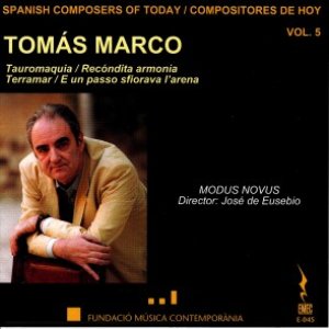 Spanish Composers of Today, Vol. 5 - Tomas Marco