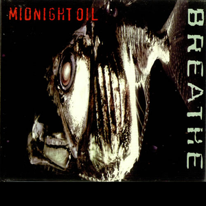 Midnight Oil - Breath 10 - - Zortam Music