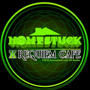 Requiem for a Homestuck (Requiem Cafe)