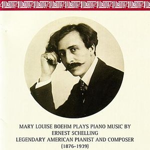 Piano Music by Ernest Schelling