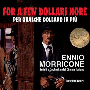 Ennio Morricone's For a Few Dollars More (Complete Score)