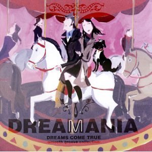 DREAMANIA -smooth groove collection-