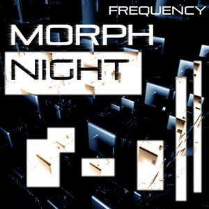 Morph Night