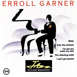 Jazz Around Midnight:  Erroll Garner