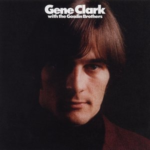 Gene Clark with the Gosdin Brothers