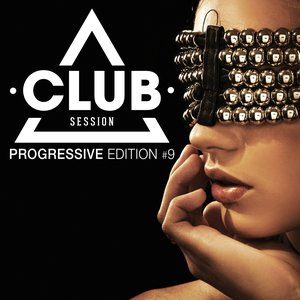 Club Session -  Progressive Edition, Vol. 9