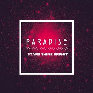 Stars Shine Bright - Single