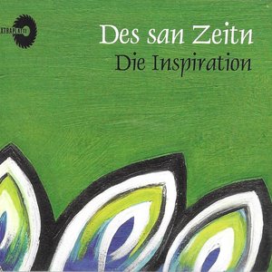 Des san Zeitn