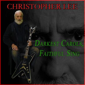 Image for 'Darkest Carols, Faithful Sing'