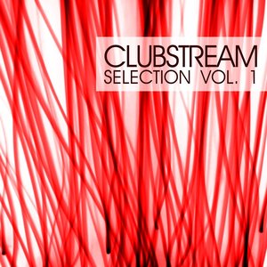 Clubstream Selection, Vol. 1