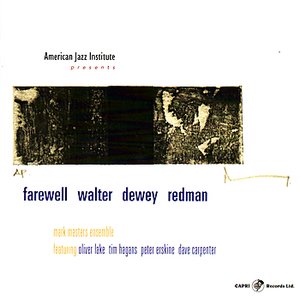 Farewell Walter Dewey Redman