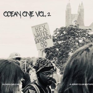 Ocean One, Vol. 2 (A Jersey Club Mixtape)