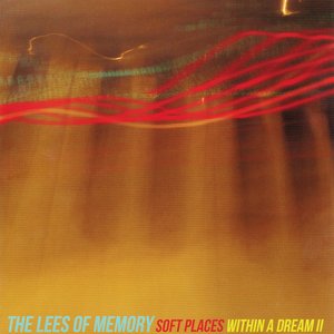 Soft Places / Within A Dream II