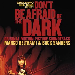 Don't Be Afraid of the Dark (Original Motion Picture Soundtrack)